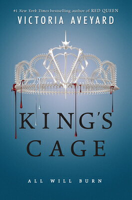King's Cage KINGS CAGE （Red Queen） [ Victoria Aveyard ]