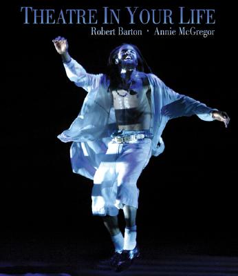 Theatre in Your Life