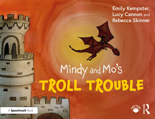 Mindy and Mo's Troll Trouble MINDY & MOS TROLL TROUBLE （Adventures of Mindy and Mo） [ Emily Kempster ]