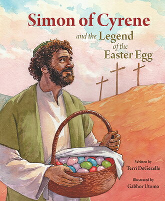 ŷ֥å㤨Simon of Cyrene and the Legend of the EA SIMON OF CYRENE & THE LEGEND O [ Terri Degazelle ]פβǤʤ1,584ߤˤʤޤ