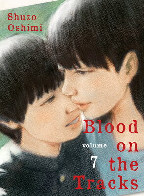 Blood on the Tracks 7 BLOOD ON THE TRACKS 7 （Blood on the Tracks） 