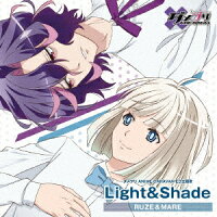 ダメプリ ANIME CARAVAN ED主題歌リュゼ/メア「Light&Shade」