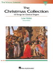 The Christmas Collection: The Vocal Library Low Voice CHRISTMAS COLL （Vocal Library） [ Hal Leonard Corp ]