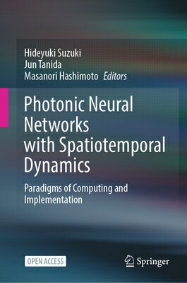 Photonic Neural Networks with Spatiotemporal Dynamics: Paradigms of Computing and Implementation
