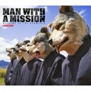 WELCOME TO THE NEWWORLD ～standard edition～ MAN WITH A MISSION