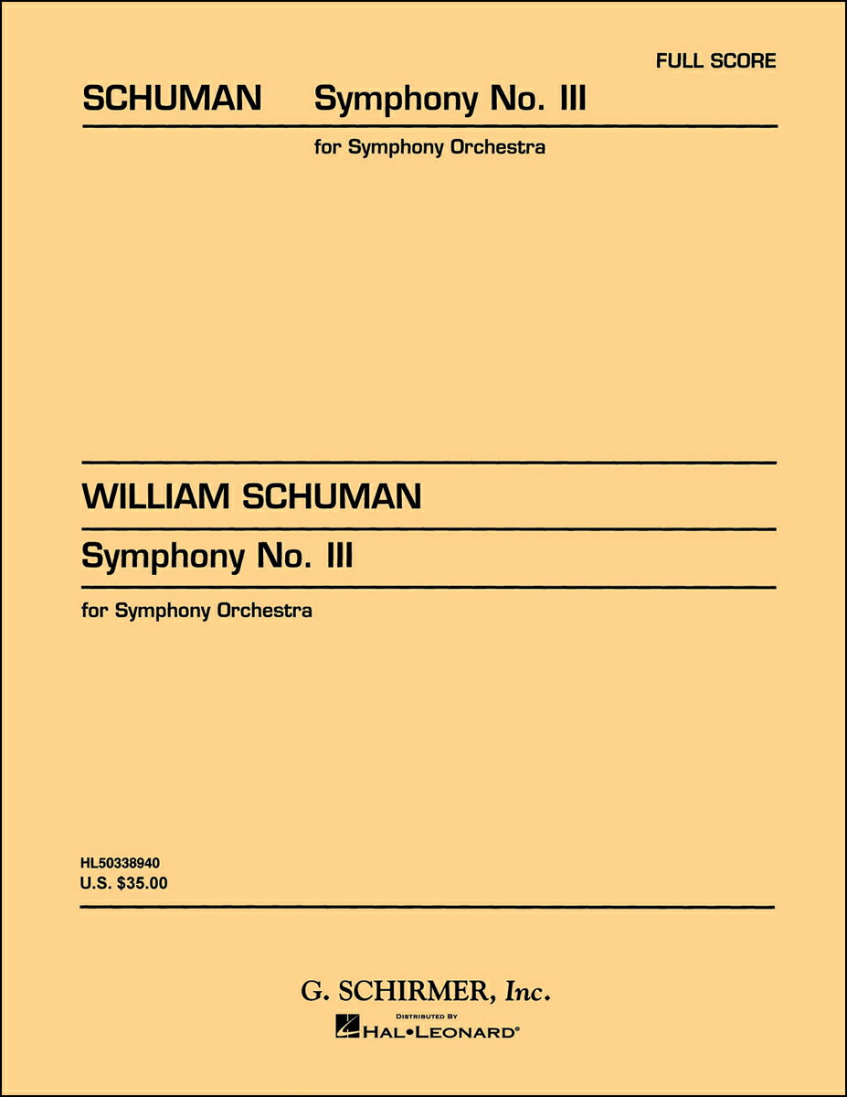 【輸入楽譜】シューマン, William: 交響曲 第3番: スタディ・スコア