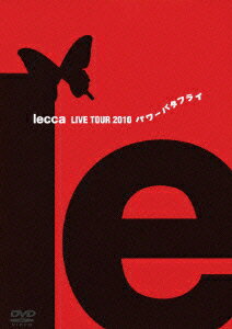 lecca LIVE TOUR 2010 パワーバタフライ [ 