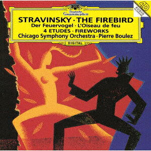 ストラヴィンスキー:バレエ≪火の鳥≫全曲 幻想曲≪花火≫、4つの練習曲