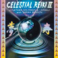 【輸入盤】Celestial Reiki Vol.2 [ Jonathan Goldman / Laraaji ]