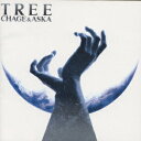 TREE [ CHAGE&ASKA ]
