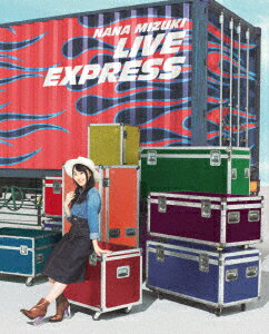 NANA MIZUKI LIVE EXPRESS 【Blu-ray】