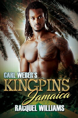 Carl Weber's Kingpins: Jamaica CARL WEBERS KINGPINS JAMAICA 