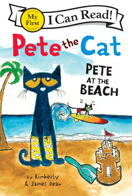 Pete at the Beach PETE AT THE BEACH （Pete the Cat） ［ James Dean ］