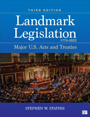 Landmark Legislation 1774-2022: Major U.S. Acts and Treaties LANDMARK LEGISLATION 1774-2022 