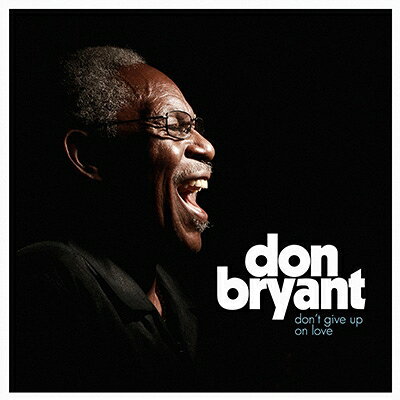 【輸入盤】Don't Give Up On Love