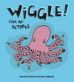 WIGGLE! LIKE AN OCTOPUS(BB)