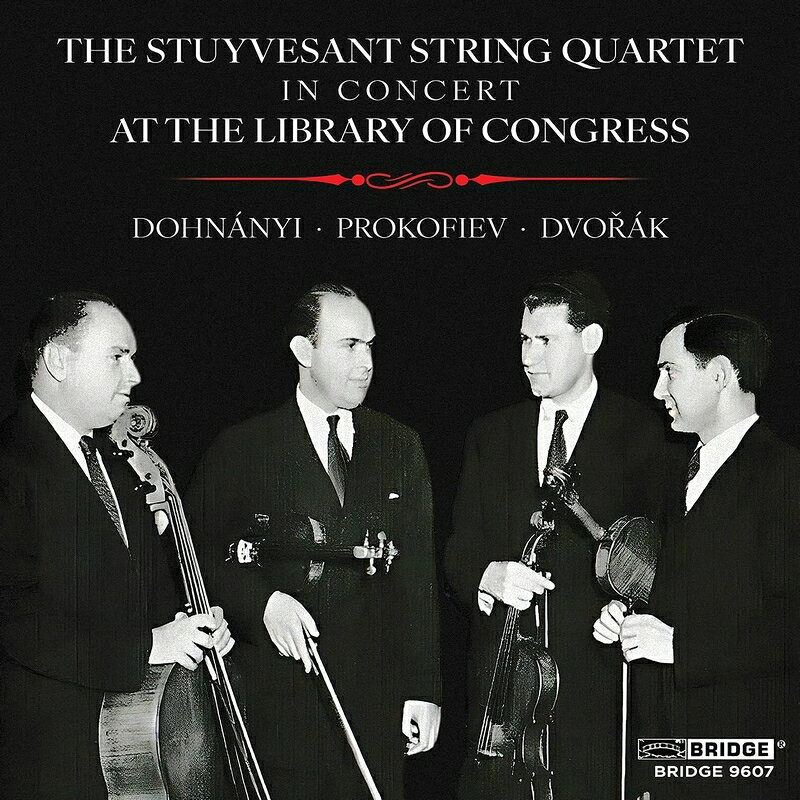 アメリカの名アンサンブル、
ストイフェサント弦楽四重奏団の1946年アメリカ国会図書館ライヴ！

ストイフェサント弦楽四重奏団は、1938年にヴァイオリニストのシルヴァン・シュルマンとチェリストのアラン・シュルマンによって結成された、20世紀半ばのアメリカで最も優れた室内楽アンサンブルのひとつと言われているクァルテット。1939年にコロンビア・レコードで録音を開始、ジャン＝フランチェスコ・マリピエロの作品（1950年）やドビュッシーとラヴェル（1951年から1953年の間）の作品を録音しています。またジャズ・クラリネットの巨匠ベニー・グッドマンとモーツァルトのクラリネット五重奏曲で共演したこともあります。
　このアルバムは1946年にワシントンD.C.で行われたライヴ録音。ハンガリーのドホナーニ[1877-1960]、ソ連のプロコフィエフ、そしてチェコのドヴォルザークと、東欧、ロシア、中欧の作曲家の作品で組まれたプログラム。設立者のヴァイオリニスト、シルヴァン・シュルマンとチェロのアラン・シルヴァンの兄弟はロシア移民の二世で、そうした出自もあるのか、ロシア、東欧系の音楽は他の追随を許さない情熱的な演奏です。モノラル録音ながら聴き手をぐいぐいと引き込みます。（輸入元情報）

【収録情報】
1. E.ドホナーニ：弦楽四重奏曲第2番変ニ長調 Op.15 (1907)
2. プロコフィエフ：弦楽四重奏曲第1番ロ短調 Op.50 (1930)
3. ドヴォルザーク：弦楽四重奏曲第12番ヘ長調 Op.96『アメリカ』 (1893)

　ストイフェサント弦楽四重奏団
　　シルヴァン・シュルマン（ヴァイオリン）
　　バーナード・ロビンス（ヴァイオリン）
　　ラルフ・ハーシュ（ヴィオラ）
　　アラン・シュルマン（チェロ）

　録音時期：1946年12月30日
　録音場所：ワシントンD.C.、アメリカ国会図書館クーリッジ・オーディトリアム
　録音方式：モノラル（ライヴ）

Powered by HMV