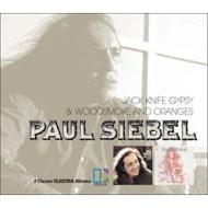 【輸入盤】Jack Knife Gypsy / Woodsmoke & Oranges [ Paul Siebel ]