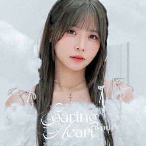 Soaring Heart (初回限定盤 CD＋Blu-ray)