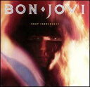 【輸入盤】 7800 FAHRENHEIT [ BON JOVI ]