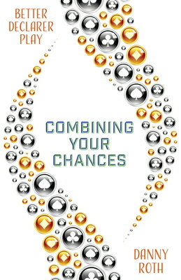 Combining Your Chances COMBINING YOUR CHANCES [ Danny Roth ]