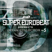 SUPER EUROBEAT presents 頭文字[イニシャル]D DREAM COLLECTION Vol.5