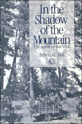Edwin G. Hill--a typical recruit who spent "the most enjoyable and rewarding years" of his life in the Civilian Conservation Corps--was enrolled for a year at Camp Hard Labor Creek in Georgia and for two years in Washington in the great shadow of Mt. Adams and Mt. St. Helens.