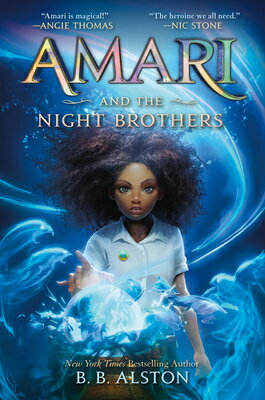 Amari and the Night Brothers AMARI & THE NIGHT BROTHERS -LP （Supernatural Investigations） [ B. B. Alston ]