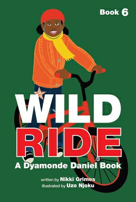 Wild Ride (a Dyamonde Daniel Book, Book #6) WILD RIDE (A DYAMONDE DANIEL B （Book） 