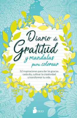 Diario de Gratitud Y Mandalas Para Colorear SPA-DIARIO DE GRATITUD Y MANDA 