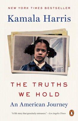 The Truths We Hold: An American Journey TRUTHS WE HOLD 