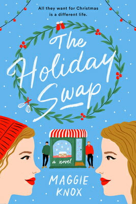 The Holiday Swap HOLIDAY SWAP [ Maggie Knox ]