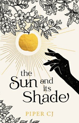 The Sun and Its Shade SUN & ITS SHADE （The Night and Its Moon） [ Piper Cj ]