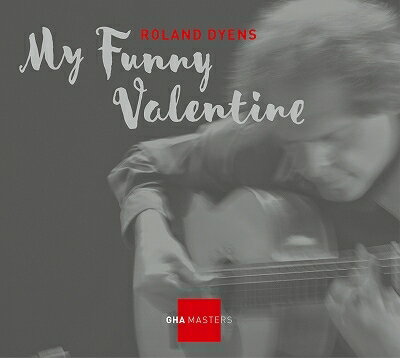 【輸入盤】『マイ・ファニー・ヴァレンタイン』 ローラン・ディアンス