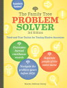 The Family Tree Problem Solver: Tried-And-True Tactics for Tracing Elusive Ancestors FAMILY TREE PROBLEM SOLVER 3/E [ Marsha Hoffman Rising ]