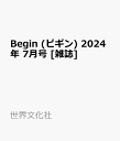 Begin ビギン 2024年 7月号 [雑誌]