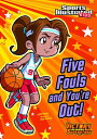 ŷ֥å㤨Five Fouls and You're Out! 5 FOULS & YOURE OUT Sports Illustrated Kids Victory School Superstars [ Val Priebe ]פβǤʤ1,188ߤˤʤޤ