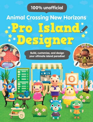 Animal Crossing New Horizons: Pro Island Designer ANIMAL CROSSING NEW HORIZONS Claire Lister