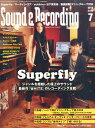 Sound & Recording Magazine (サウンド アンド レコーディング マガジン) 2015年 07月号 [雑誌]