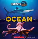 Ocean (Wild World: Habitats Day and Night) OCEAN (WILD WORLD HABITATS DAY (Wild ...