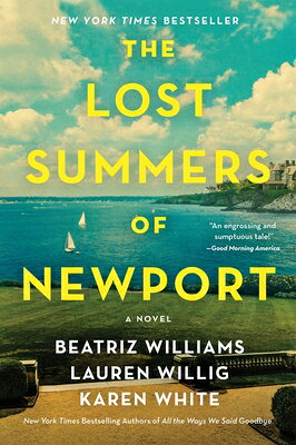 The Lost Summers of Newport LOST SUMMERS OF NEWPORT [ Beatriz Williams ]