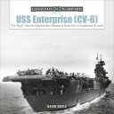 ŷ֥å㤨USS Enterprise (CV-6: The Big E from the Doolittle Raid, Midway, and Santa Cruz to Guadalcanal and USS ENTERPRISE (CV-6 Legends of Warfare: Naval [ David Doyle ]פβǤʤ3,168ߤˤʤޤ