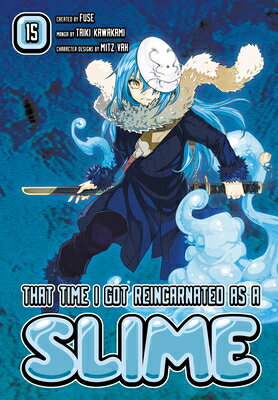 That Time I Got Reincarnated as a Slime 15 THAT TIME I GOT REINCARNATED A （That Time I Got Reincarnated as a Slime） [ Fuse ]