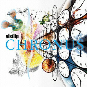 CHRONUS(vister CD+DVD) [ vistlip ]