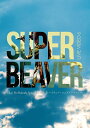 LIVE VIDEO 6 Tokai No Rakuda Special at 富士急ハイランド コニファーフォレスト(初回生産限定盤BD)【Blu-ray】 SUPER BEAVER