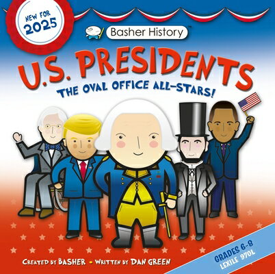 ŷ֥å㤨Basher History: Us Presidents: Oval Office All-Stars BASHER HIST US PRESIDENTS Basher History [ Simon Basher ]פβǤʤ2,059ߤˤʤޤ