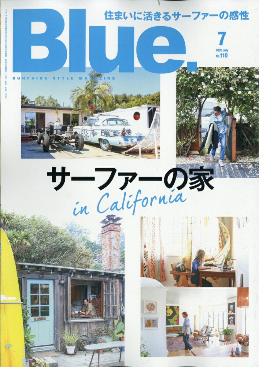 Blue. (ブルー) 2026年 7月号 [雑誌]