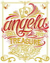 angela TREASURE Blu-ray BOX(仮)【Blu-ray】 [ angela ]