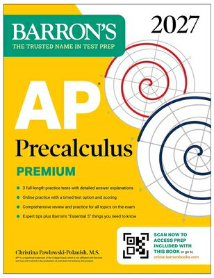 AP Precalculus Premium, 2027: Prep Book with 3 Practice Tests + Comprehensive Review + Online Practi AP PRECALCULUS PREMIUM 2027 PR （Barron's AP Prep） 