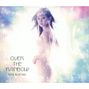 OVER THE RAINBOW(初回限定CD DVD) 倉木麻衣